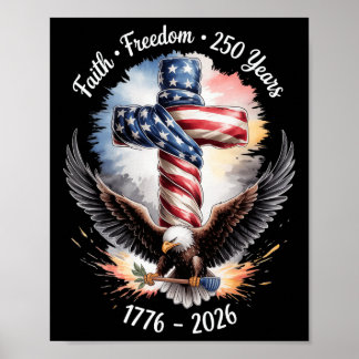 Klassiek Geloof Vrijheid 250 Jaar 1776-2026 Onafha Poster