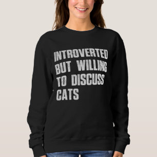 Klassiek Introvert Maar Bereid Om Over Katten Te P Trui