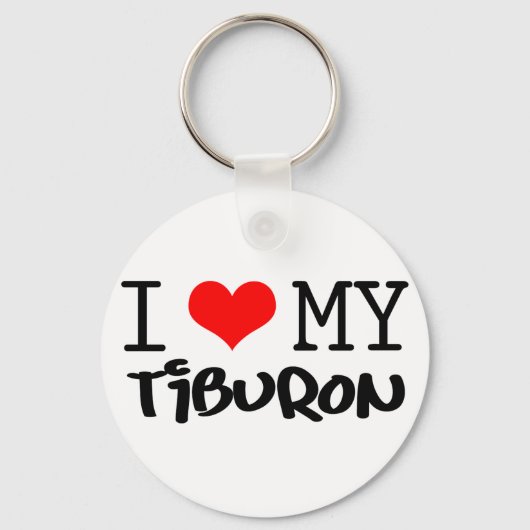 Klassiek ontwerp "I Love My Tiburon" Sleutelhanger (Voorkant)