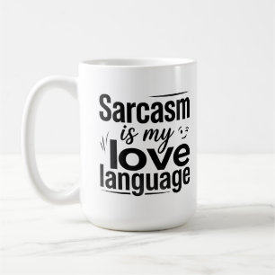 Klassieke mok 15 oz Taal sarcasme citaat