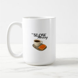 Klassieke mok met afdruk de Slow Morning