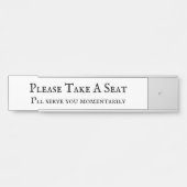 Klassieke "Neem alstublieft een stoel" Deurbordje (Voorkant)