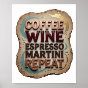 Klassieke Oranje COFFIE WIJN ESPRESSO MARTINI HERH Poster