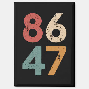 Klassieke Vintage 80's Stijl 86 47 Anti Trump  Magneet