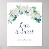 Klassieke witte bloemen Love Is Sweet Trouwbord Poster (Voorkant)