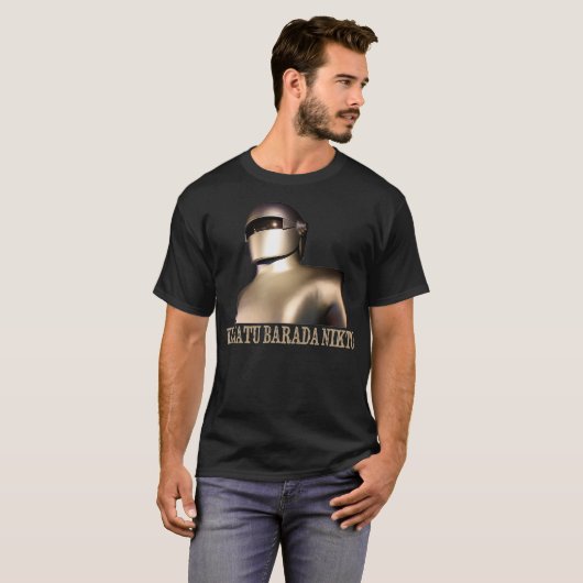 Klatu Barada Nikto Robot SiFi Design T-shirt (Voorkant volledig)