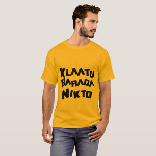 klatu barada nikto Sci Fi Vaderdag gift T-shirt