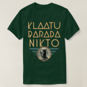 Klatu Barada Nikto T-shirt (Design voorkant)