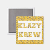 KLAZY KREW Magnet Magneet (Voorkant / Achterkant)