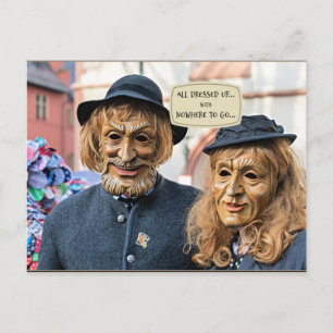 Kleed je helemaal aan... maar nergens heen te gaan briefkaart