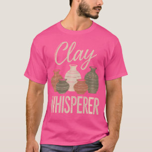 Klei Fluisteraar Grappige Pottenbakker Keramiek Ku T-shirt