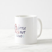 Klein maar luid koffiemok (Voorkant rechts)