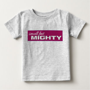 klein maar machtig t-shirt