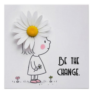 Klein meisje en witte daisy met citaat perfect poster