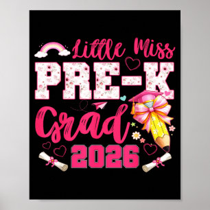 Klein meisje pre-k afgestudeerd 2026 coquette kleu poster