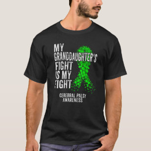 Kleindochter vecht tegen m'n gevecht tegen Cerebra T-shirt