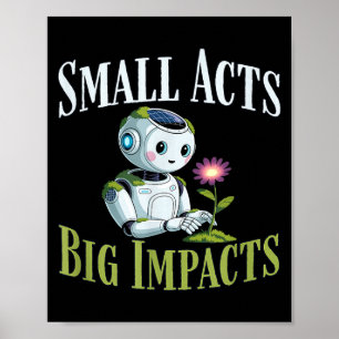 Kleine acties grote impacten schattige robot solar poster