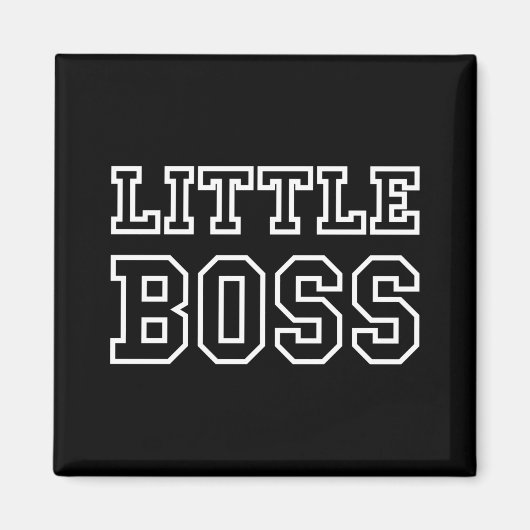 KLEINE BOSS MAGNEET (Voorkant)