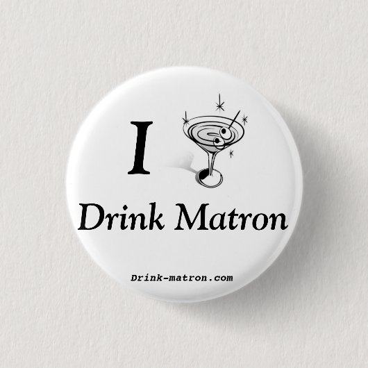 Kleine Drink Matron Button (Voorkant)