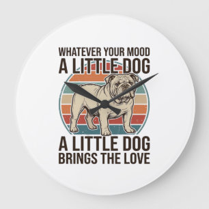 Kleine Hond Liefhebber Vintage Bulldog Citaat Shir Grote Klok