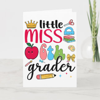 Kleine juffrouw 6e-klasser Zesde schooldag Zesde k Kaart