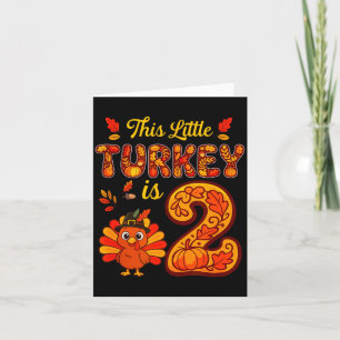 Kleine kalkoen is 2 jaar 2e verjaardag thanksgivin kaart
