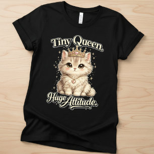Kleine Koningin Hoge Houding Schattige Kat Kroon H T-shirt