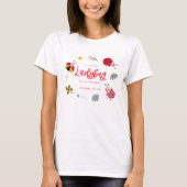 Kleine lieveheersbeestje mama te zijn t-shirt (Voorkant)