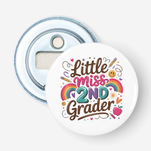 Kleine Miss 2e klas Eerste dag van de tweede klas Button Flesopener