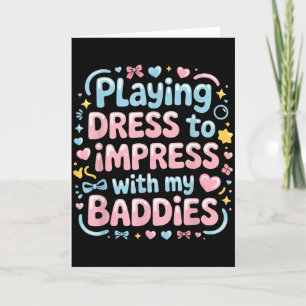 Kleren Spelen Om Te Imponeren Met Mijn Baddies Kaart
