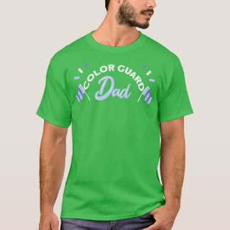 Kleur Guard Dad1 T-shirt