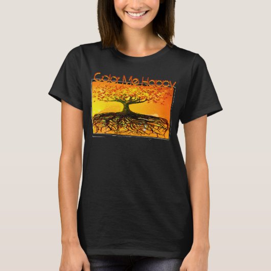 Kleur me een vrolijk origineel kunstwortels met ee t-shirt (Voorkant)