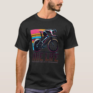 Kleurrijk Fiets Leven Quote Tijdrit Fiets Grappig T-shirt