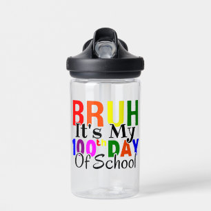 Kleurrijk Grappig Bruh Het Is Mijn 100e Schooldag Waterfles