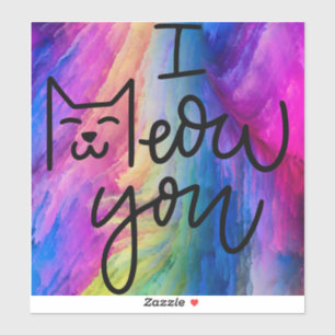 Kleurrijk & groot ik miauw je kat sticker