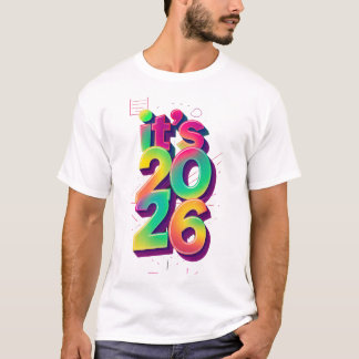 Kleurrijk Retro 80s "Het is 2026" Nieuwjaars T-Shi T-shirt