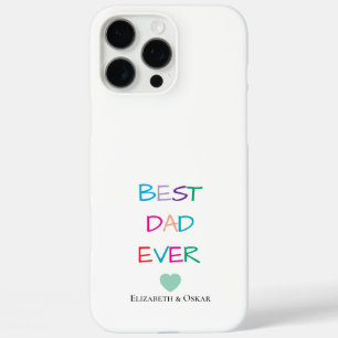 Kleurrijke "Best Dad Ever" - Leuk en oprecht cadea iPhone 16 Pro Max Hoesje