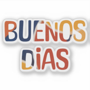 Kleurrijke Buenos Días Spaanse Goedemorgen Sticker