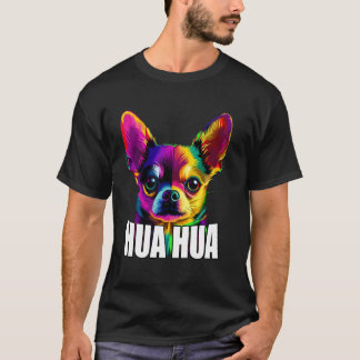 Kleurrijke Chihuahua Gezicht Hua Hua Hond Liefhebb T-shirt