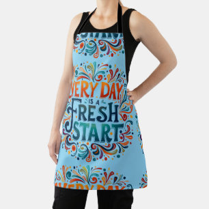 Kleurrijke "Elke dag is een frisse start" Motivati Schort