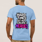Kleurrijke Gradiënt Typografische Create Helden T-shirt (Achterkant)