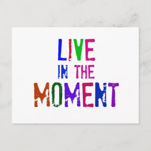 Kleurrijke Live in the Moment Citaat Typografie Briefkaart