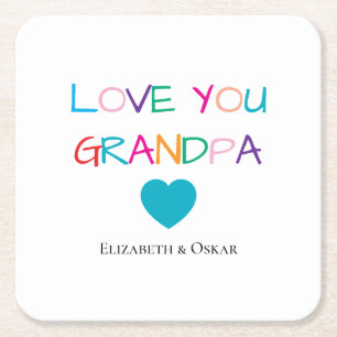 Kleurrijke "Love You Grandpa" - Fun & Heartfelt Vierkante Kartonnen Onderzetter