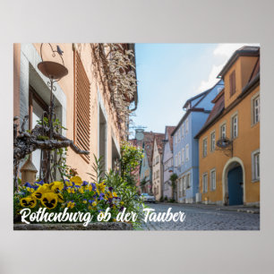 Kleurrijke straat in Rothenburg ob der Tauber Poster