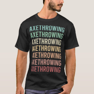 Kleurrijke tekst bijl werpbijlen t-shirt