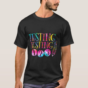 Kleurstof Test Dag Leraar Examen Testen 1-2-3 T-shirt