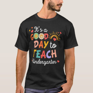 Kleuterleidster Het Is Een Goede Dag Om Kleuters L T-shirt