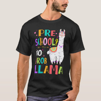 Kleuterschool Geen Prob Llama Meisjes Leraar Eerst T-shirt