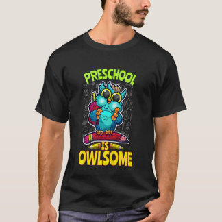 Kleuterschool is geweldig terug naar school uil on t-shirt