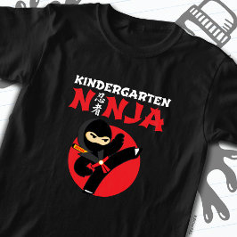 Kleuterschool Ninja Kick Eerste Dag Terug Naar Sch T-shirt